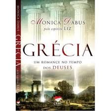 Grecia - um Romance no Tempo dos Deuses
