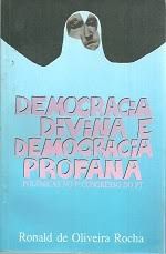 democracia divina e democracia profana polemicas no 1º congresso do pt