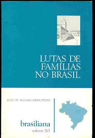 Lutas de Familias no Brasil - Introduçao ao Estudo