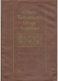 O Novo Testamento Grego Analítico