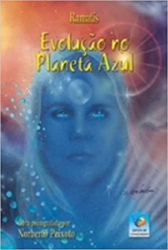 Evolução no Planeta Azul: a apometria como terapêutica do homem-espírito