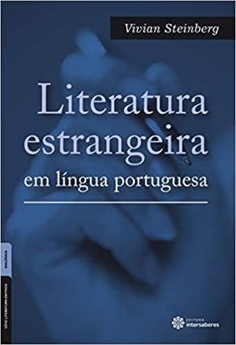 LITERATURA ESTRANGEIRA EM LINGUA PORTUGUESA