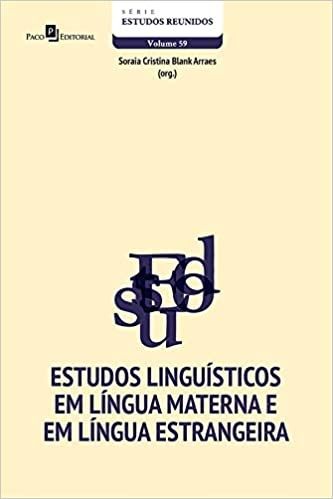 Estudos Linguísticos em Língua Materna e em Língua Estrangeira