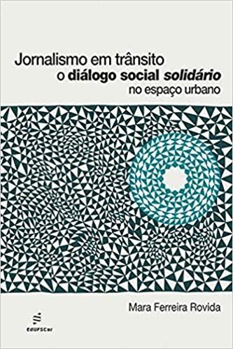 JORNALISMO EM TRANSITO - DIALOGO SOCIAL SOLIDARIO