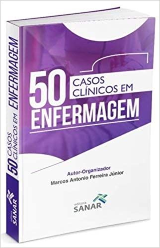 50 CASOS CLINICO-CIRURGICOS EM ENFERMAGEM