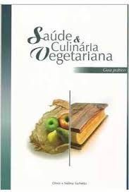 Saúde e Culinária Vegetariana