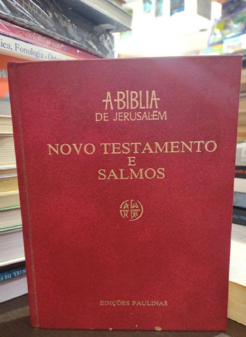 A Bíblia de Jerusalém - Novo Testamento e Salmos