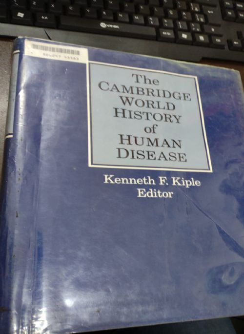 The Cambridge World History of Human Disease