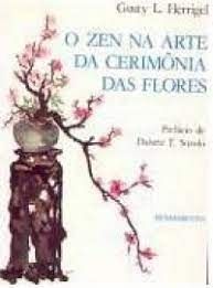 O Zen Na Arte Da Cerimônia Das Flores