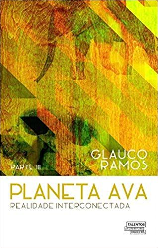 Planeta AVA: Realidade Interconectada (Volume 3)