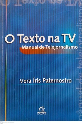 O Texto na TV - Manual de Telejornalismo