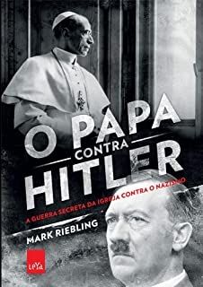 O Papa Contra Hitler