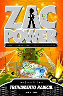 Zac Power - Treinamento Radical