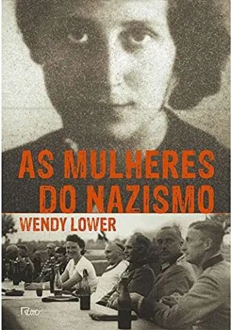 As Mulheres do Nazismo