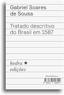 Tratado Descritivo do Brasil em 1587