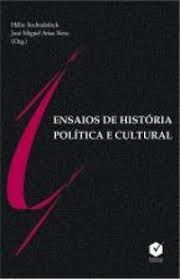 Ensaios de historia politica e cultural